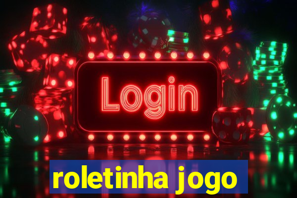 roletinha jogo